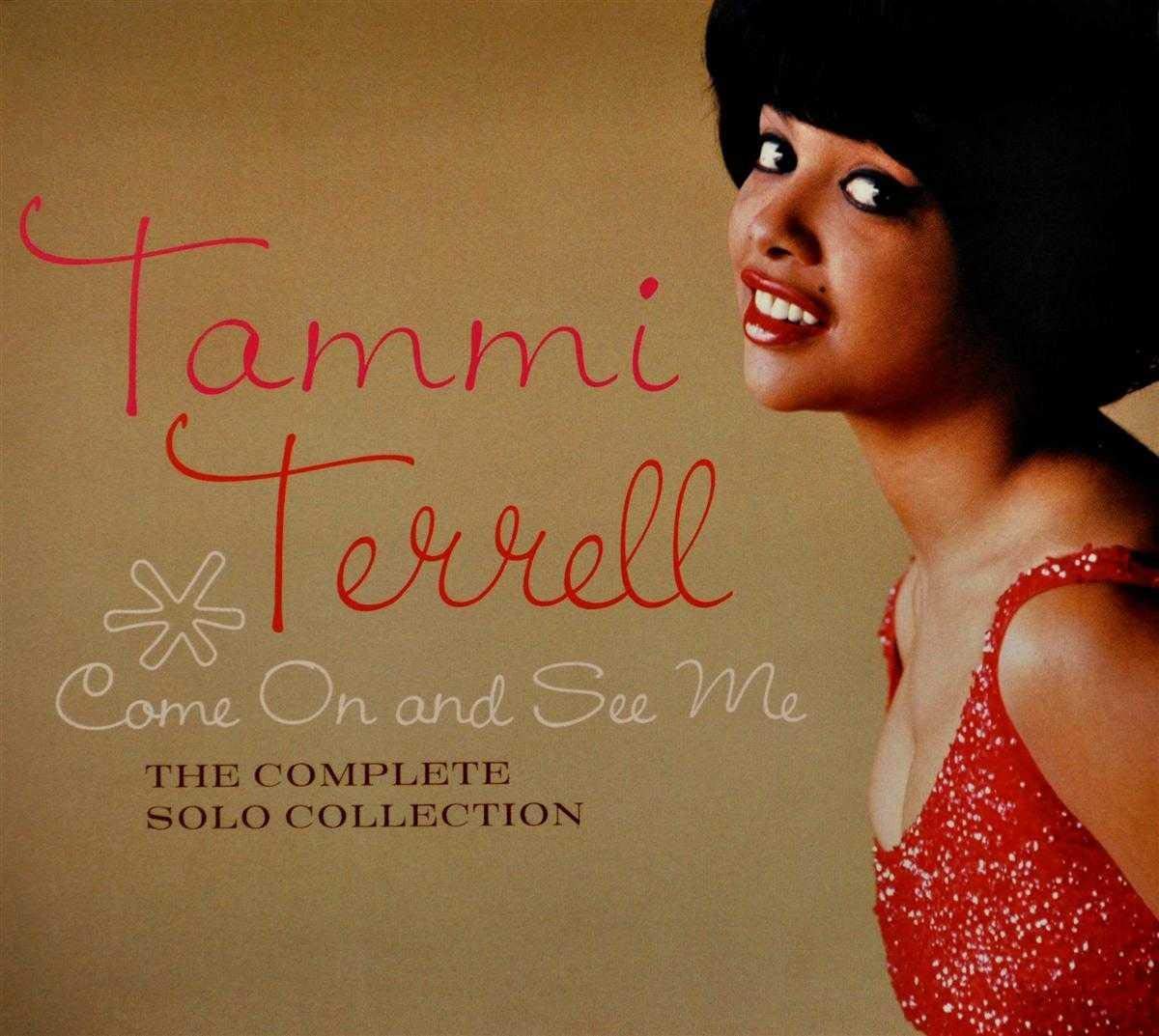Tammi Terrell - Come On And See Me: The Complete So cd