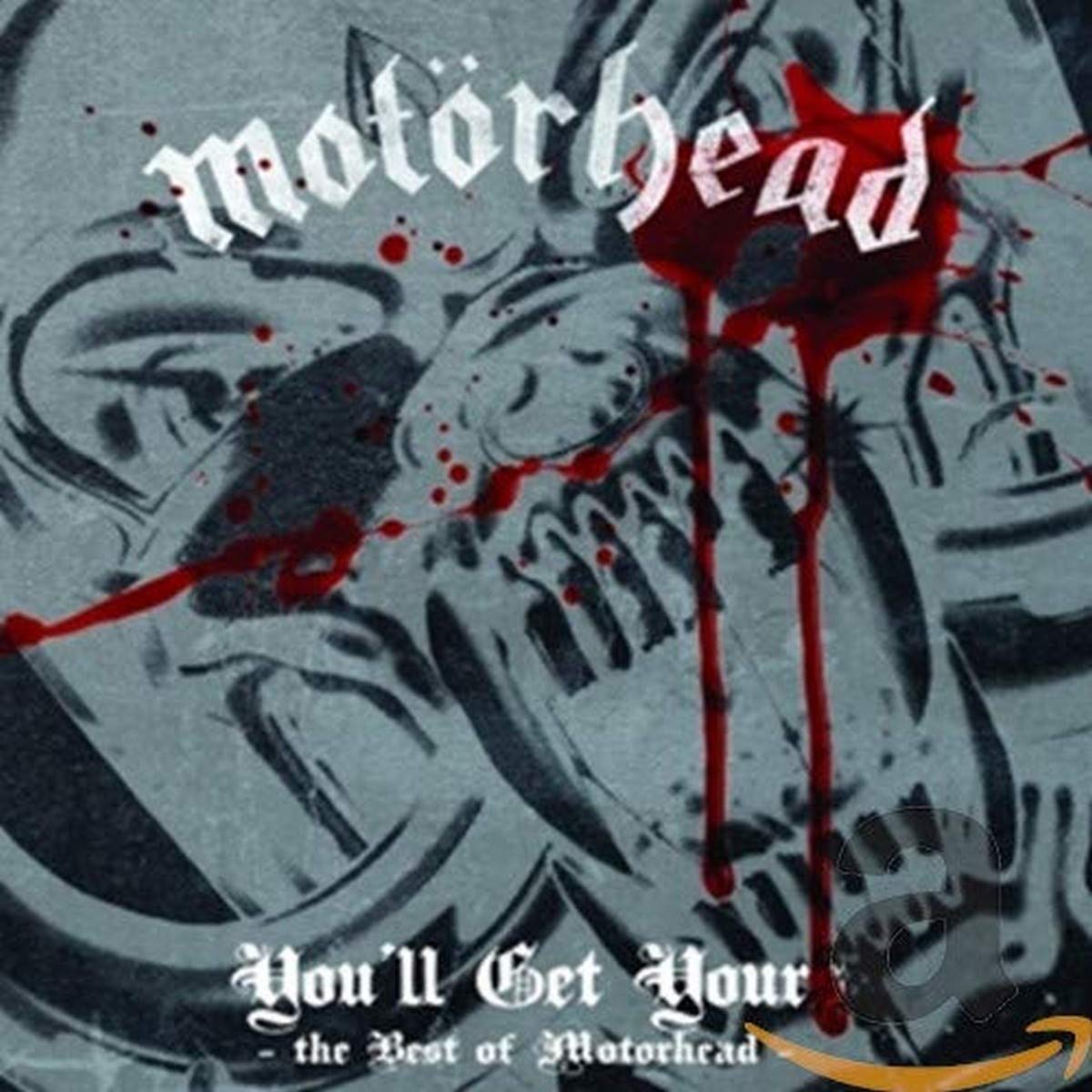 You'Ll Get Yours-the Best of Motörhead Metal & Hardrock