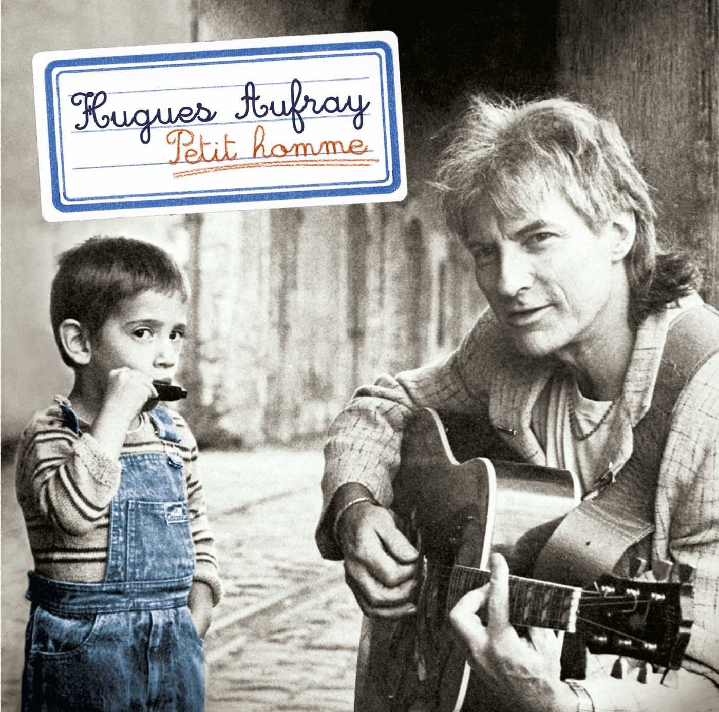 Hugues Aufray - Petit Homme Pop