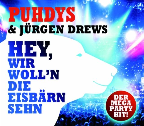 Hey, wir woll'n die Eisbärn sehn (2-Track) German Schlager & Volksmusik