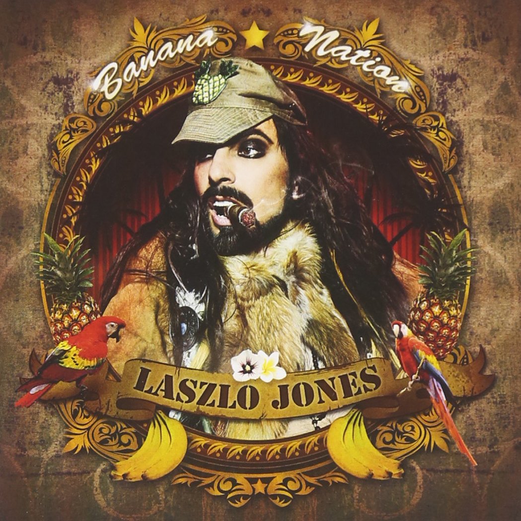 Laszlo Jones - Banana Nation Music