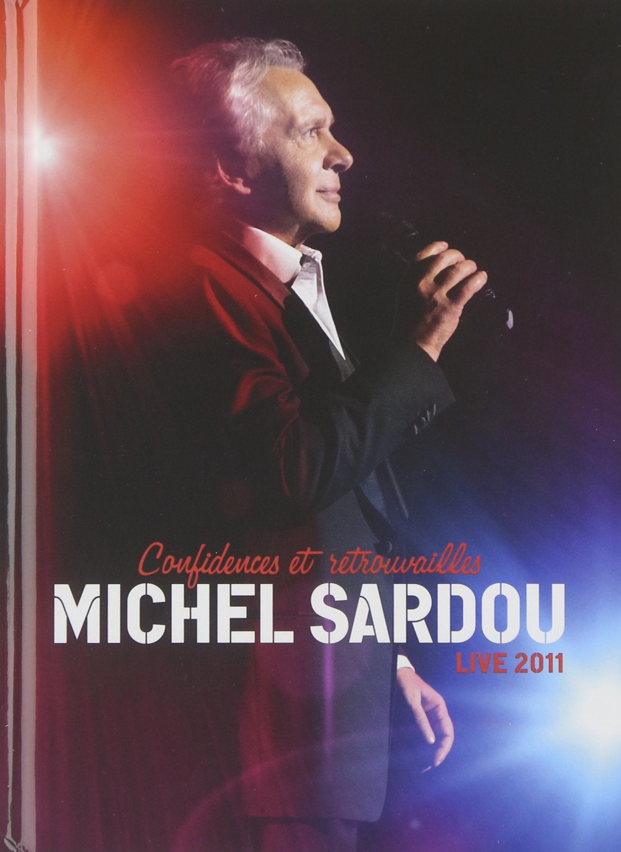 Confidences Et Retrouvailles Live 2011 - Edition limitée (2 CD + DVD) cd