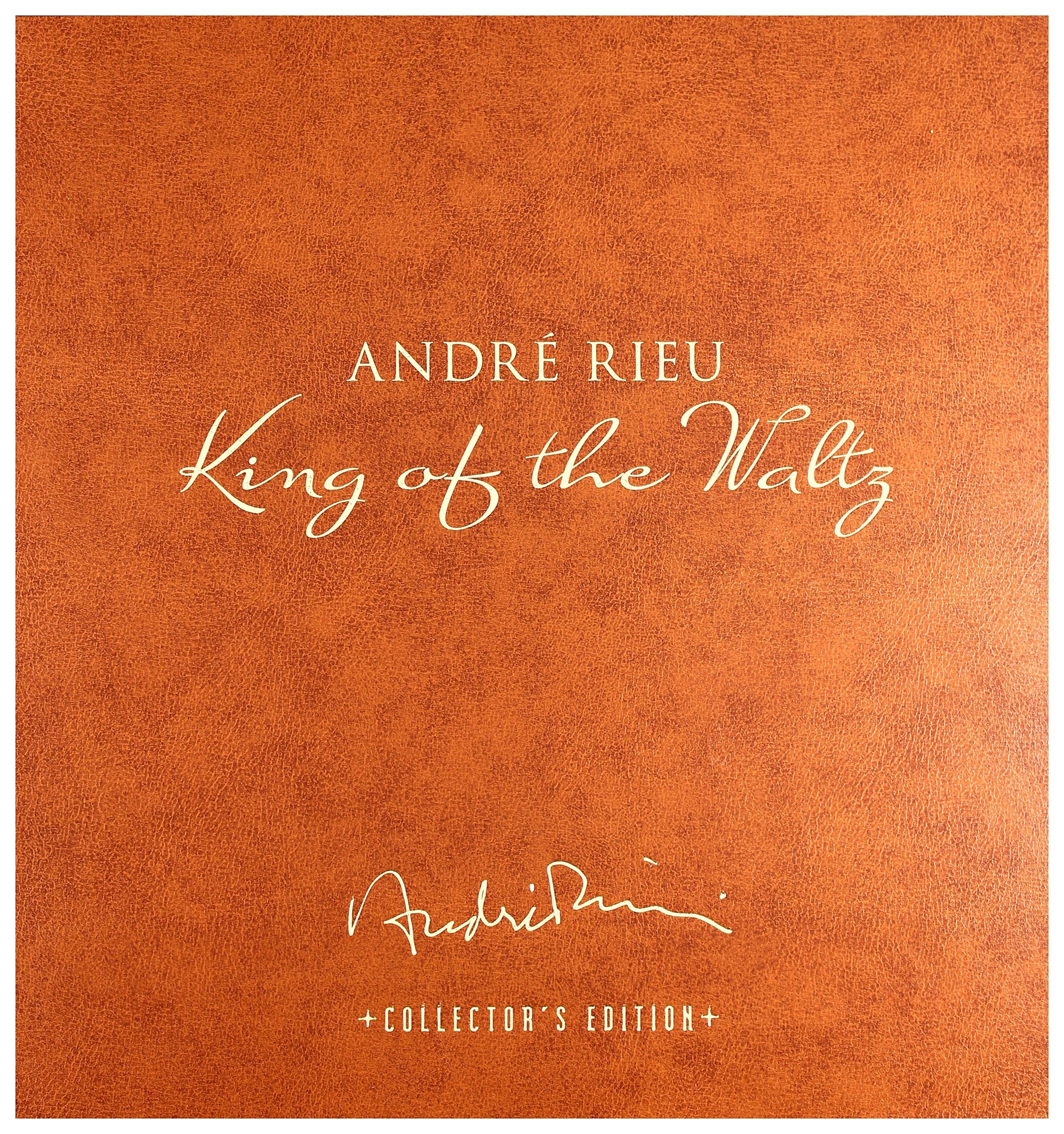 Andre Rieu - King Of The Waltz Music