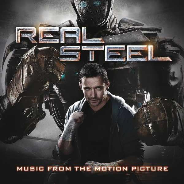 Real Steel - Music from the Motion Picture Soundtracks & Musicals