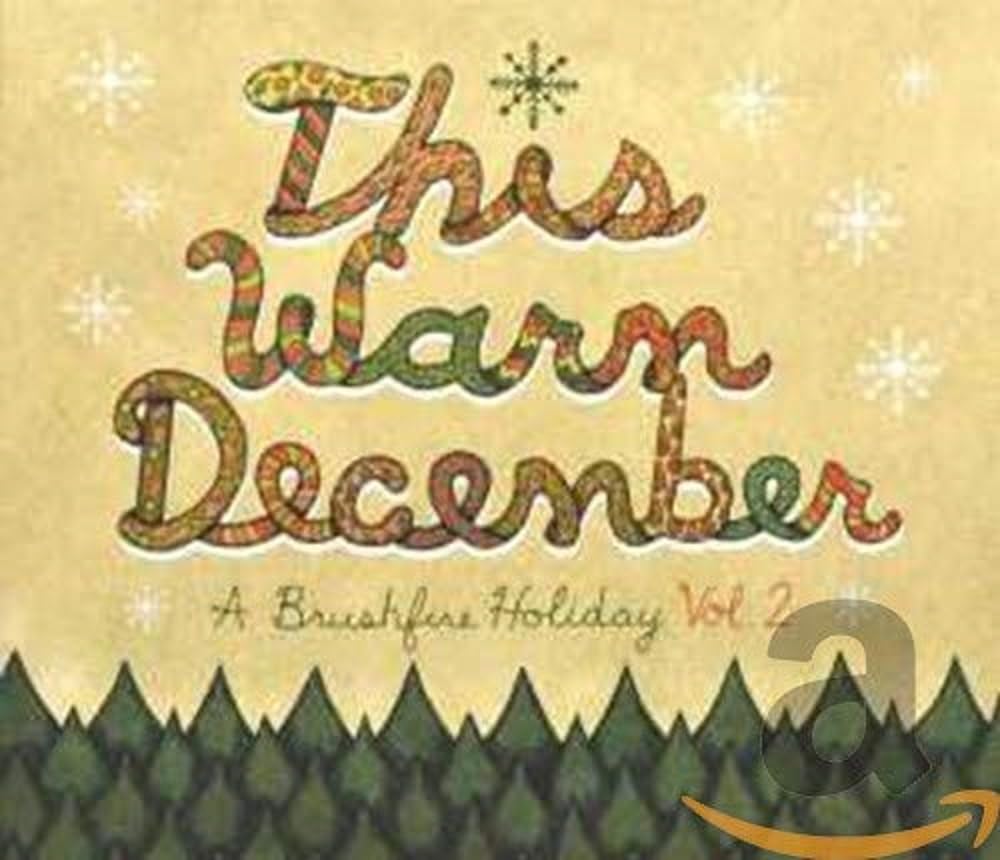 This Warm December,a Brushfire Holiday Vol.2 Other music genres