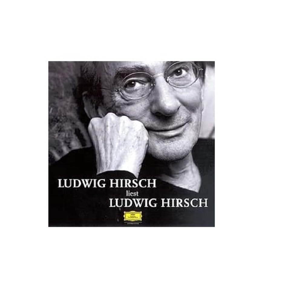 Ludwig Hirsch liest Ludwig Hirsch Music for Children