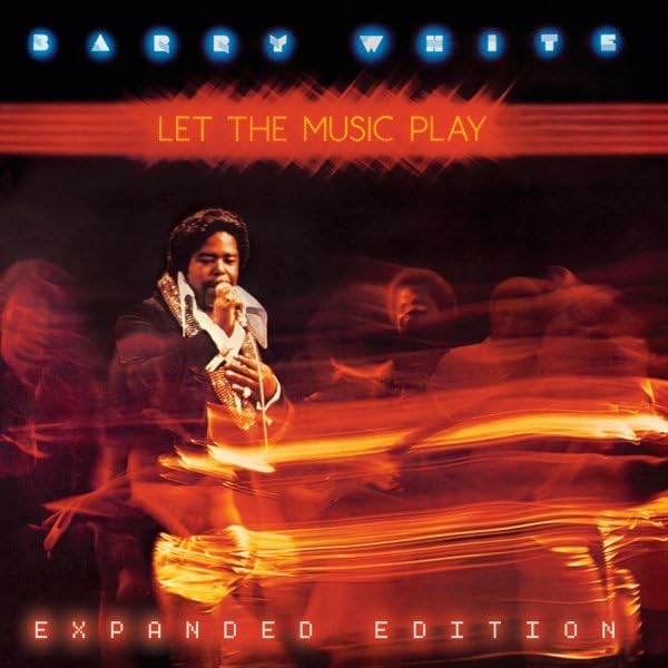 Barry White - Let The Music Play (Extended Editio Pop