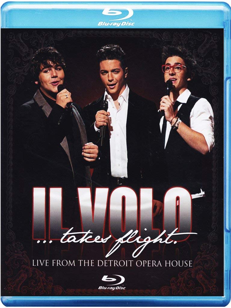 Il Volo - ...takes flight./Live from the Detroit Opera House Films