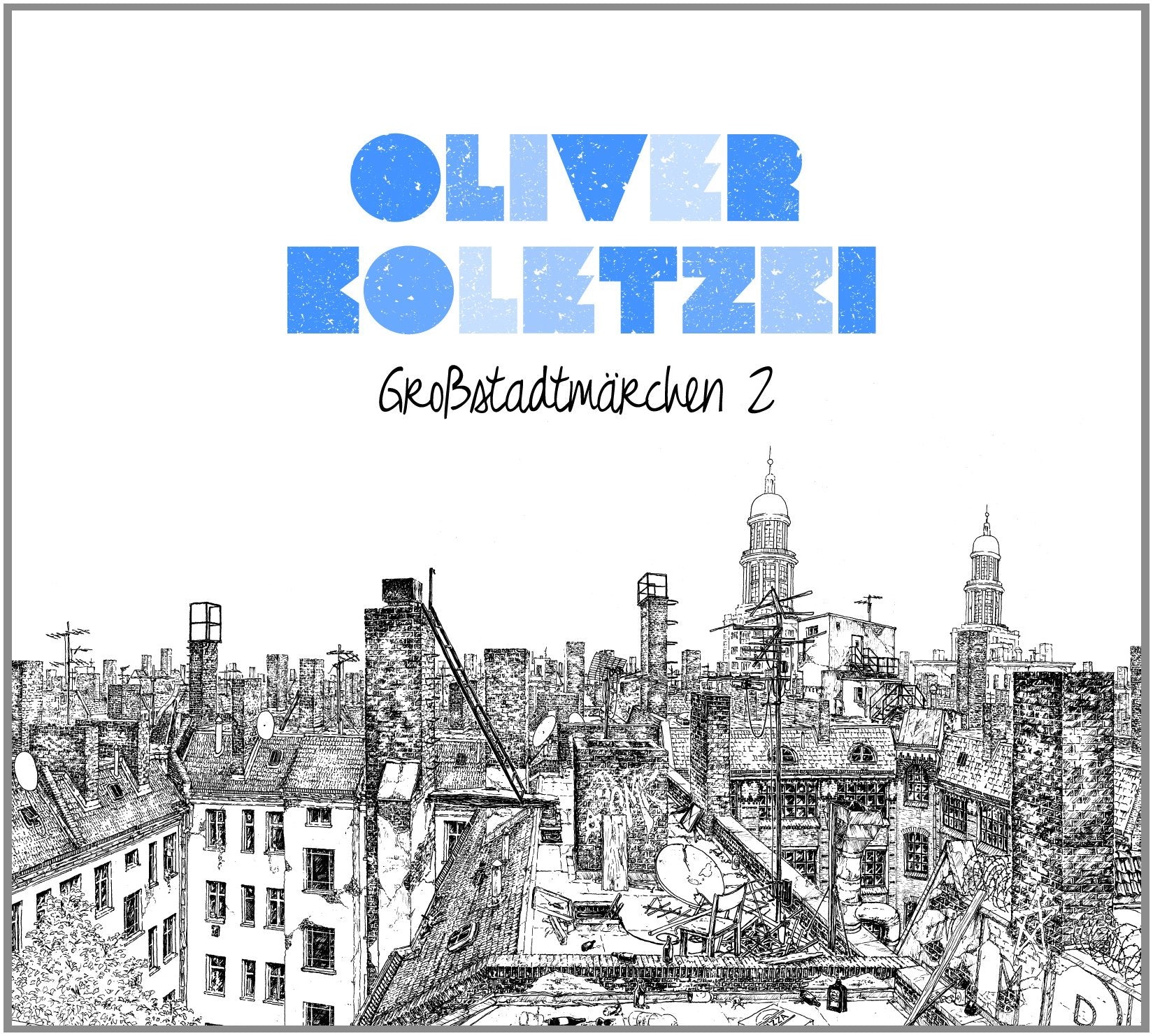 Großstadtmärchen 2 (Limited Deluxe Edition) (Digipak) Pop