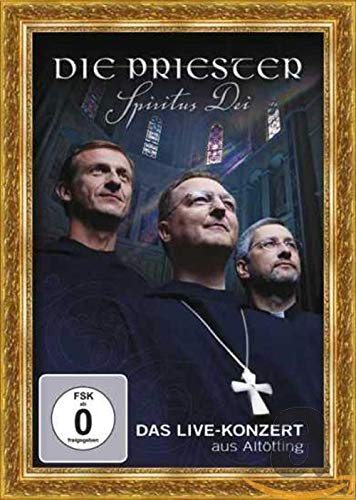 Die Priester - Spiritus Dei/Das Live-Konzert aus Altötting Films