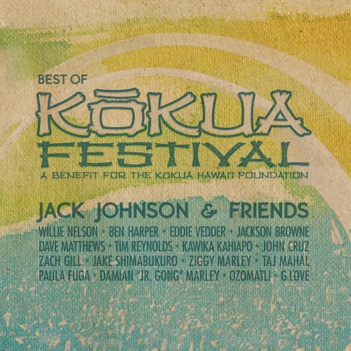 Jack Johnson and Friends: Best Of Kokua Festival Music