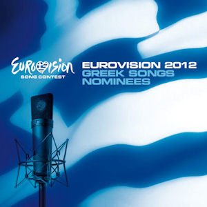 Eurovision 2012 Greek songs nominees cd