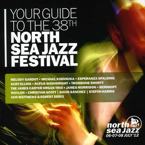 Various Artists - Your Guide To The North Sea Jazz Fe Jazz