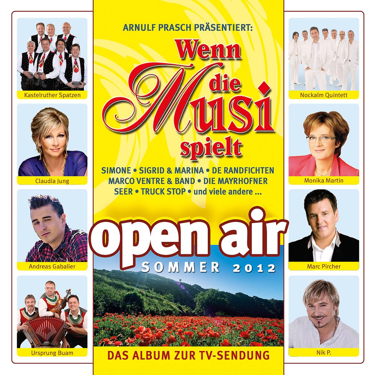 Wenn die Musi Spielt-Sommer Open Air 2012 German Schlager & Volksmusik