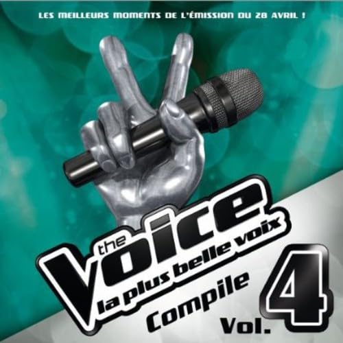 The Voice : La Plus Belle Voix /Vol.4 - Prime du 28 Avril cd