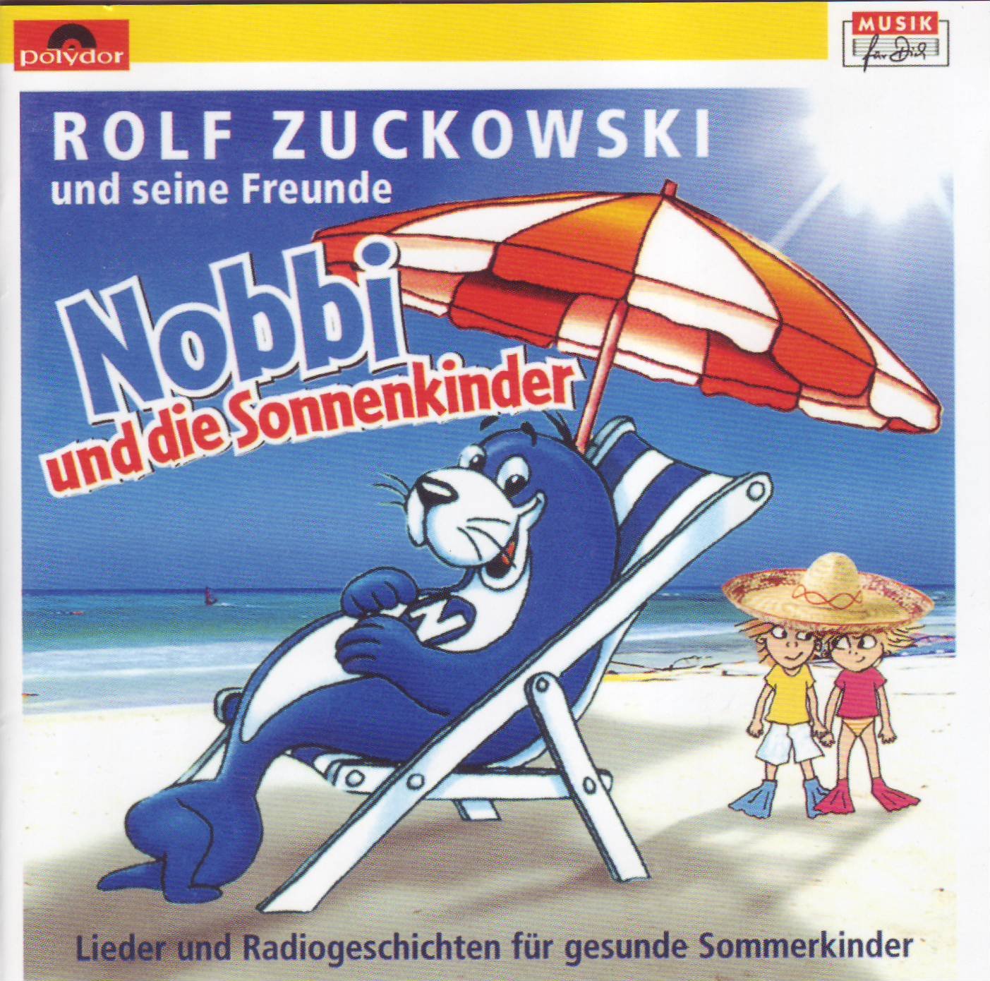 Nobbi und die Sonnenkinder - Lieder und Radiogeschichten für gesunde Sommerkinder Music