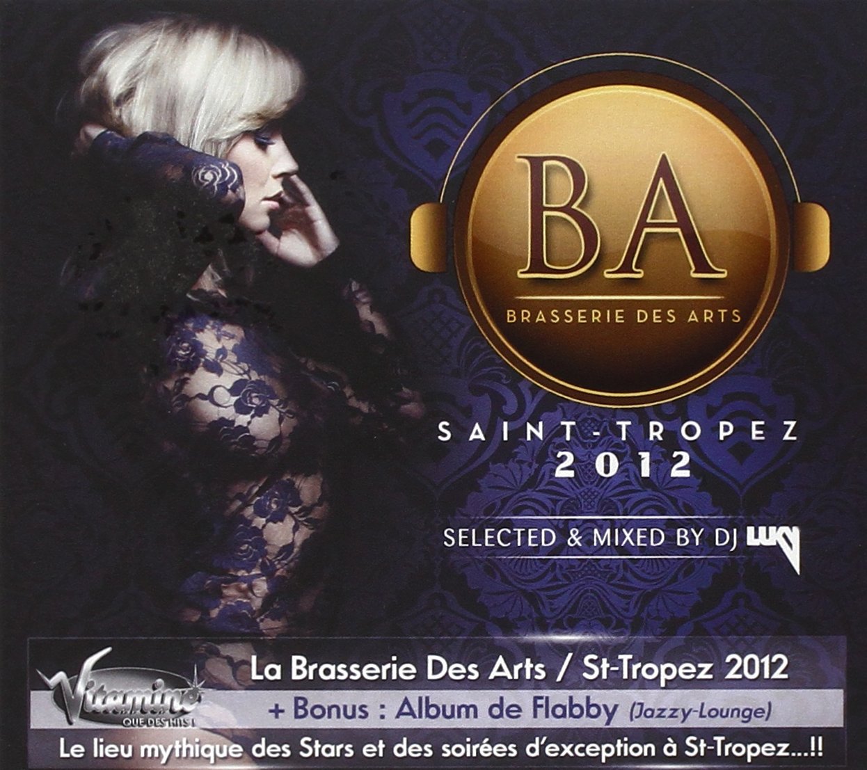 La Brasserie des Arts-St-Tropez 2012 Pop