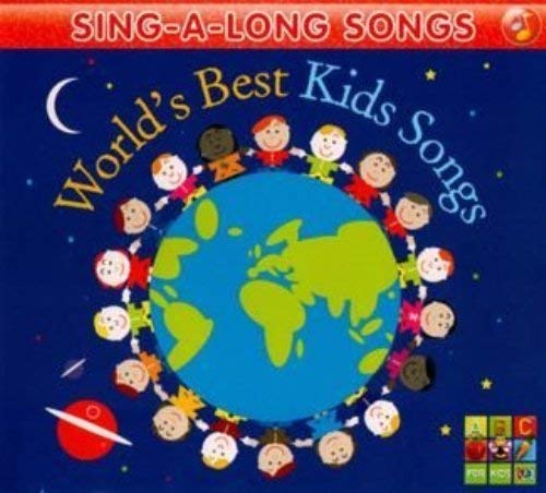 Sing: World's Best Kids Songs cd