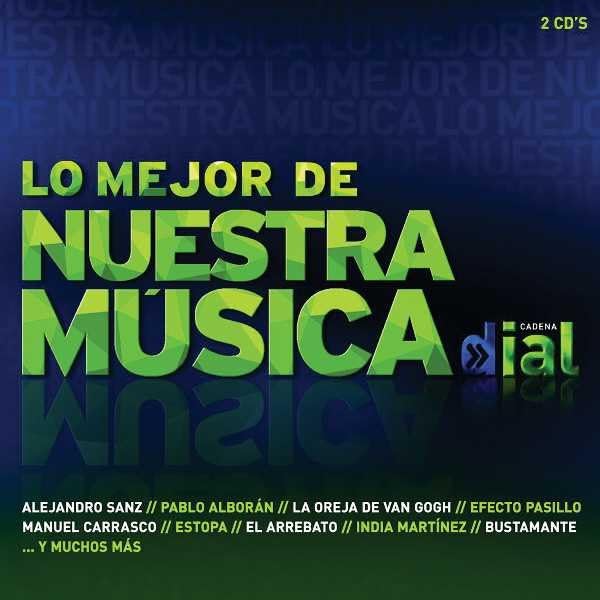 Cadena Dial / Lo Mejor De Nuestra Música 2012 Blues