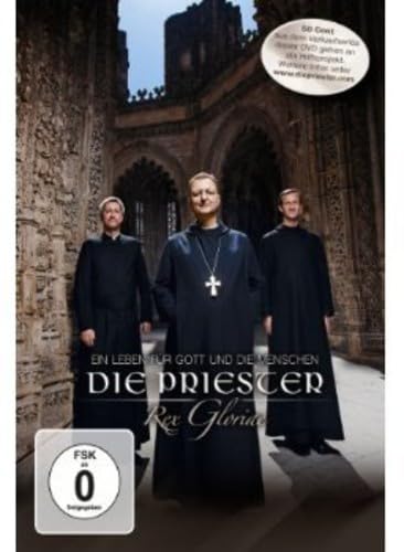 Die Priester - Rex Gloriae - Ein Leben für Gott und die Menschen Films
