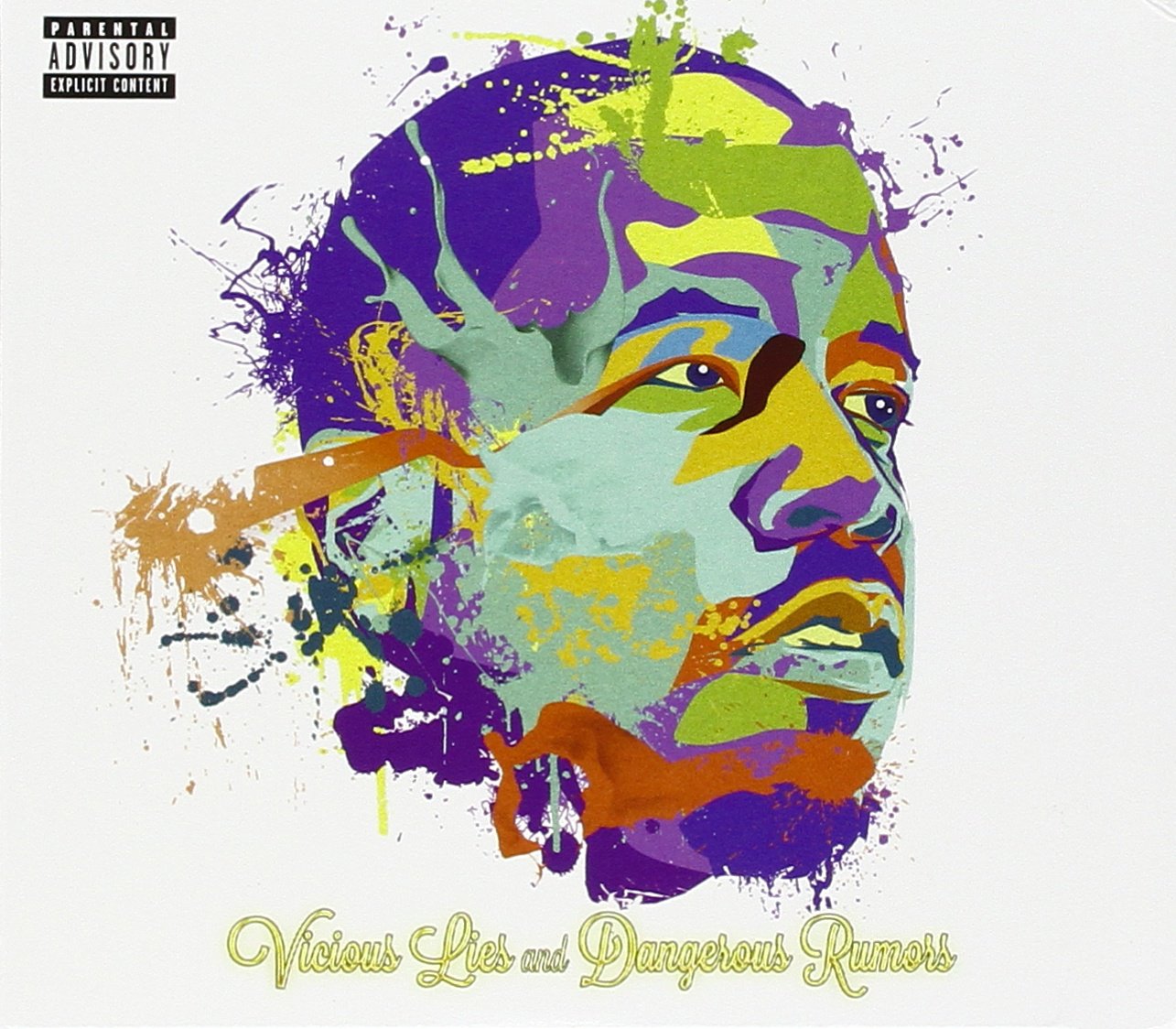 Vicious Lies and Dangerous Rumors Music