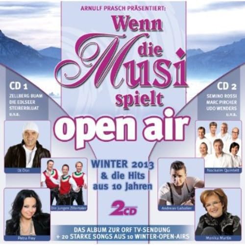Musi-Winter Open Air 2013 & die Hits aus 10 Jahren German Schlager & Volksmusik