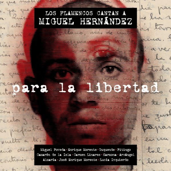 Los Flamencos Cantan Miguel Hernandez: Music for Children