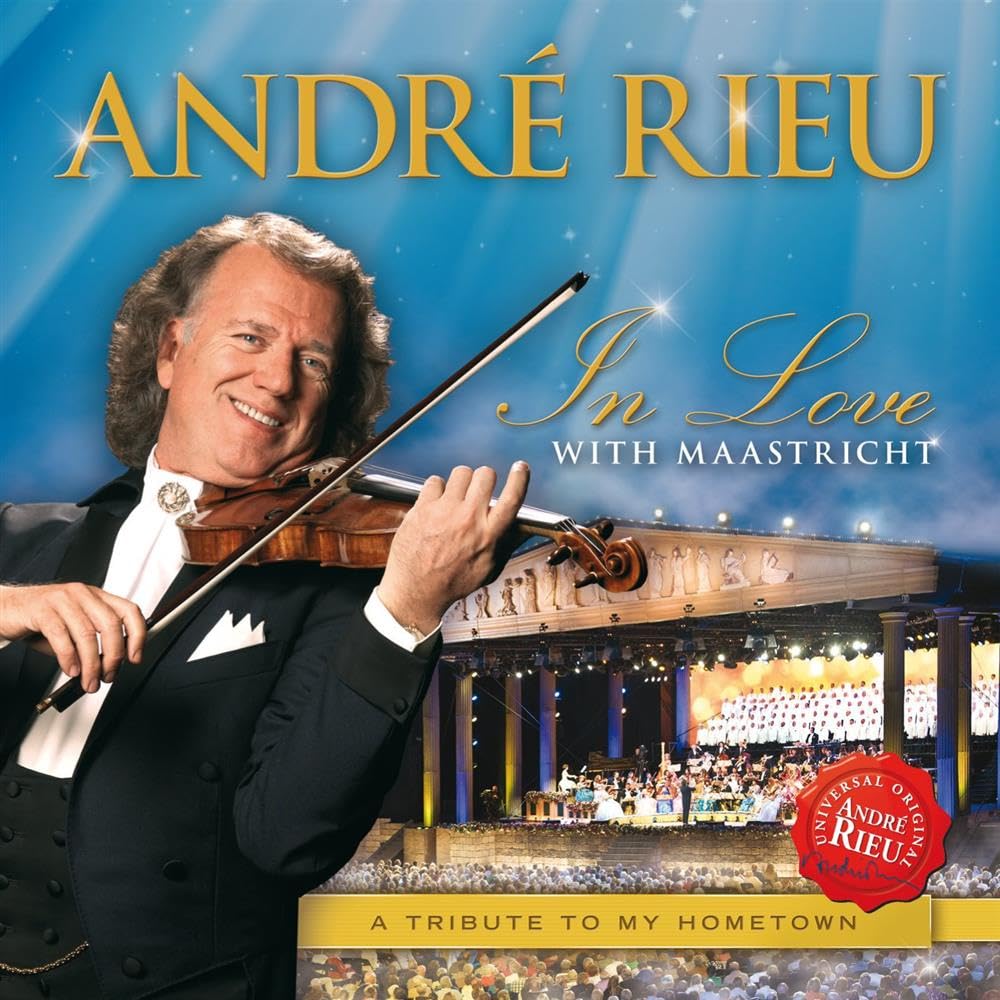 Andre Rieu - In Love With Maastricht Music
