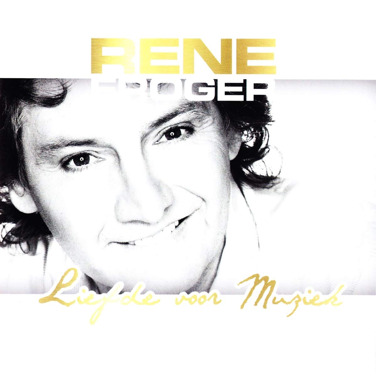 Rene Froger - Liefde Voor Muziek Music for Children