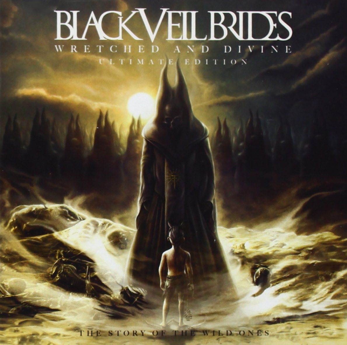Wretched and Divine: The Story of the Wild Ones Metal & Hardrock