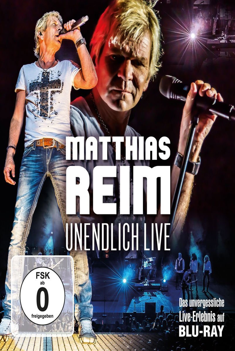 Matthias Reim - Unendlich Live Films