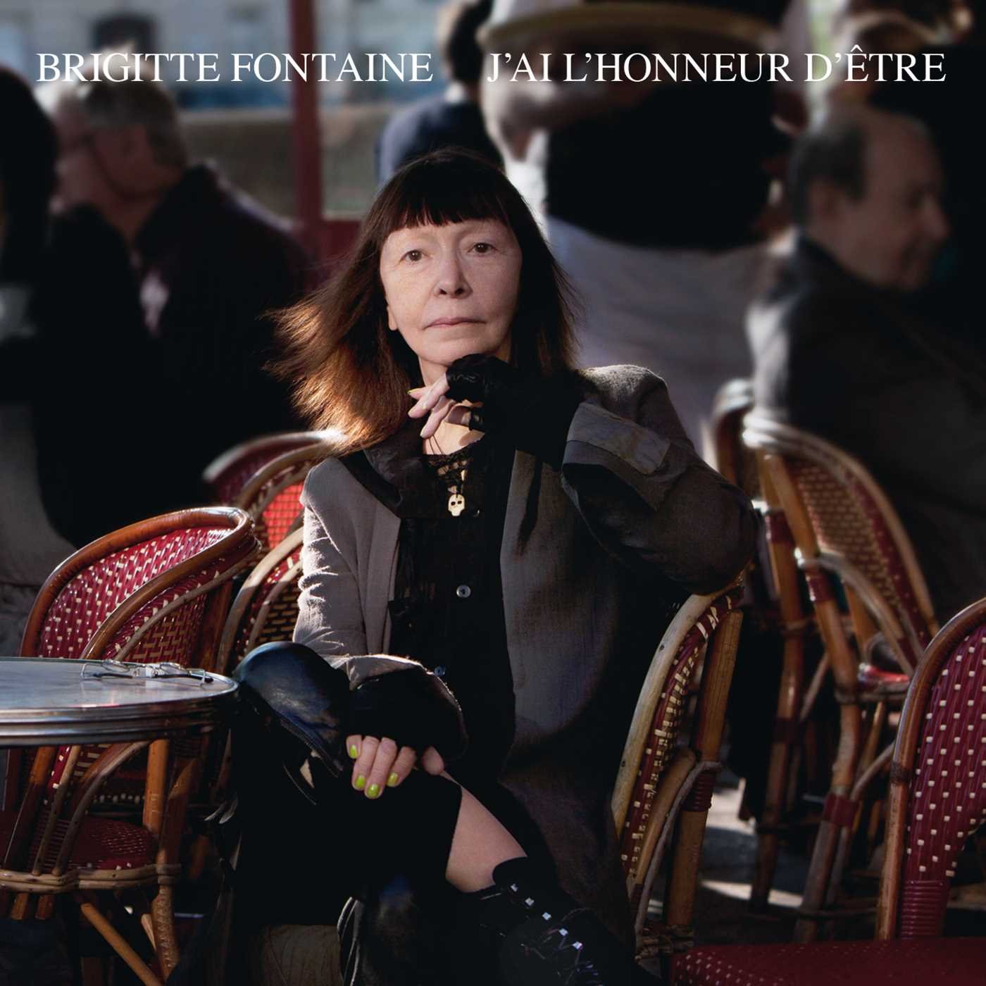 Brigitte Fontaine - J'ai L'honneur D'etre Music