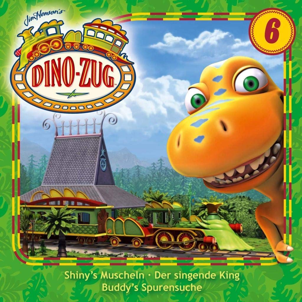 Der Dino-Zug 06: Muscheln / Der singende King / Buddys Spurensuche Children & Young People