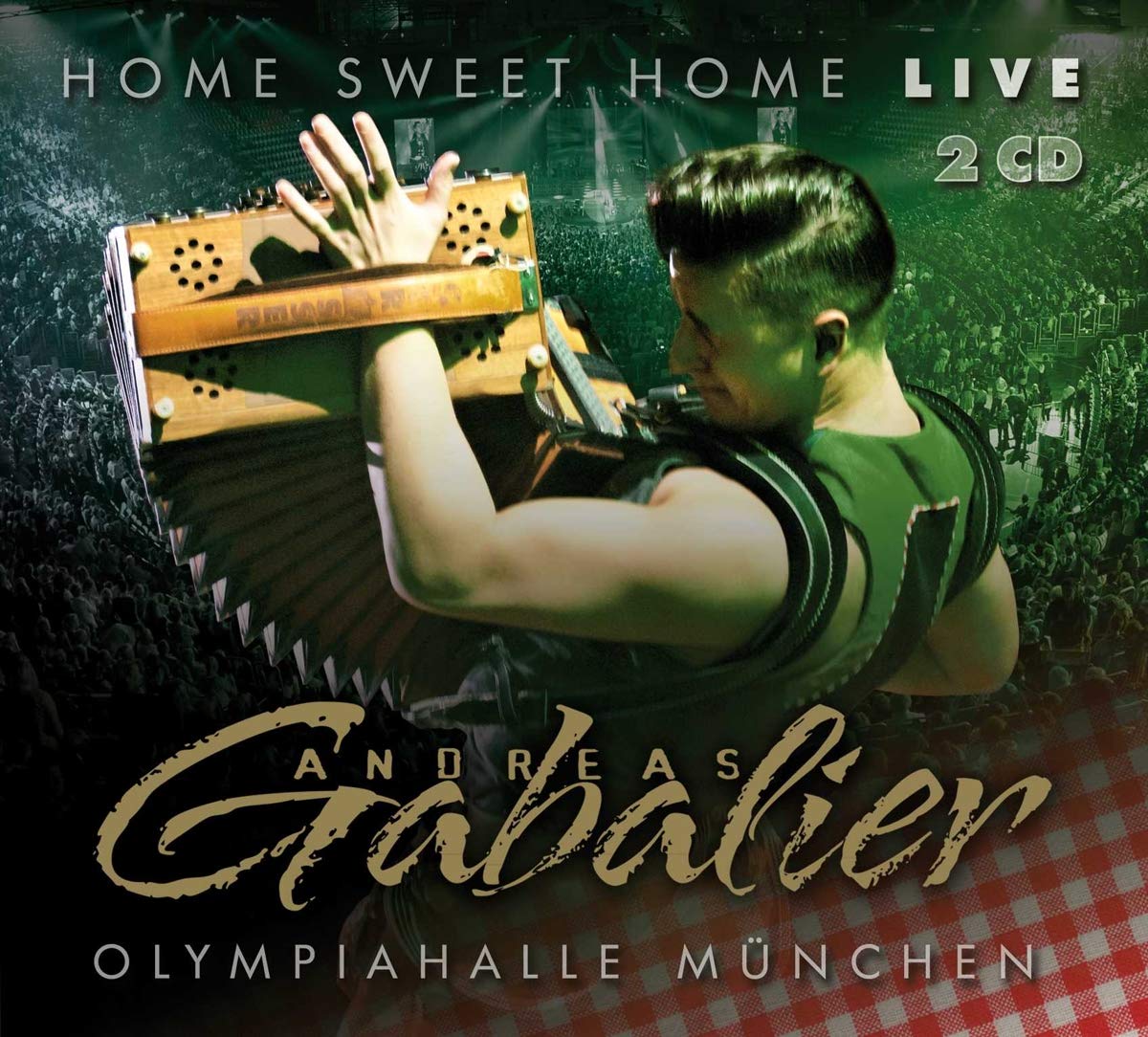 Home Sweet Home! Live aus der Olympiahalle München German Schlager & Volksmusik
