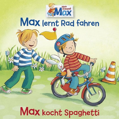 12: Max Lernt Rad Fahren/Kocht Spaghetti Books