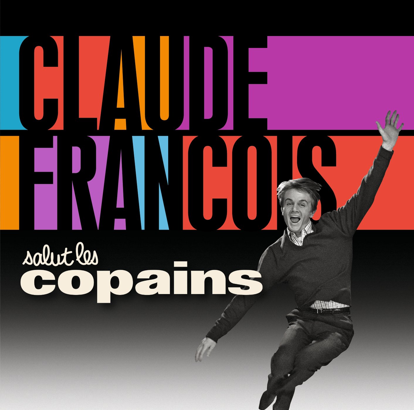 Claude Francois - Salut Les Copains Pop