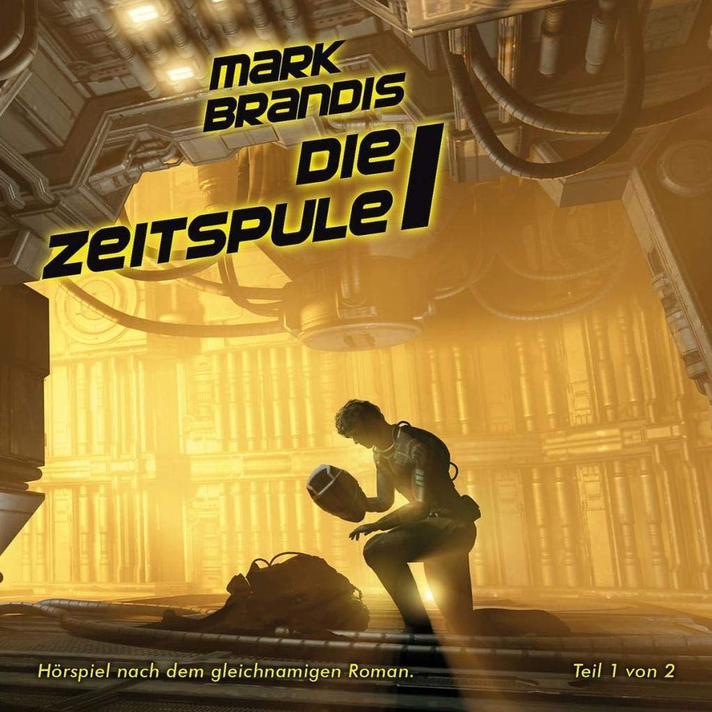 28: die Zeitspule (Teil 1 Von 2) Radio Plays