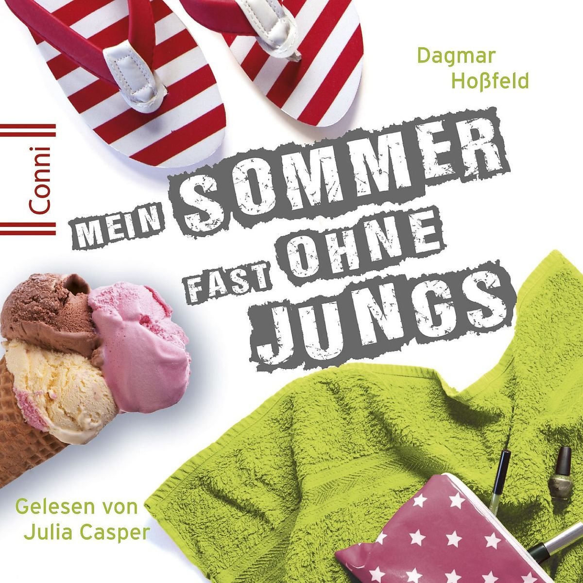 Dagmar Hoßfeld: Mein Sommer Fast Ohne Jungs Children & Young People