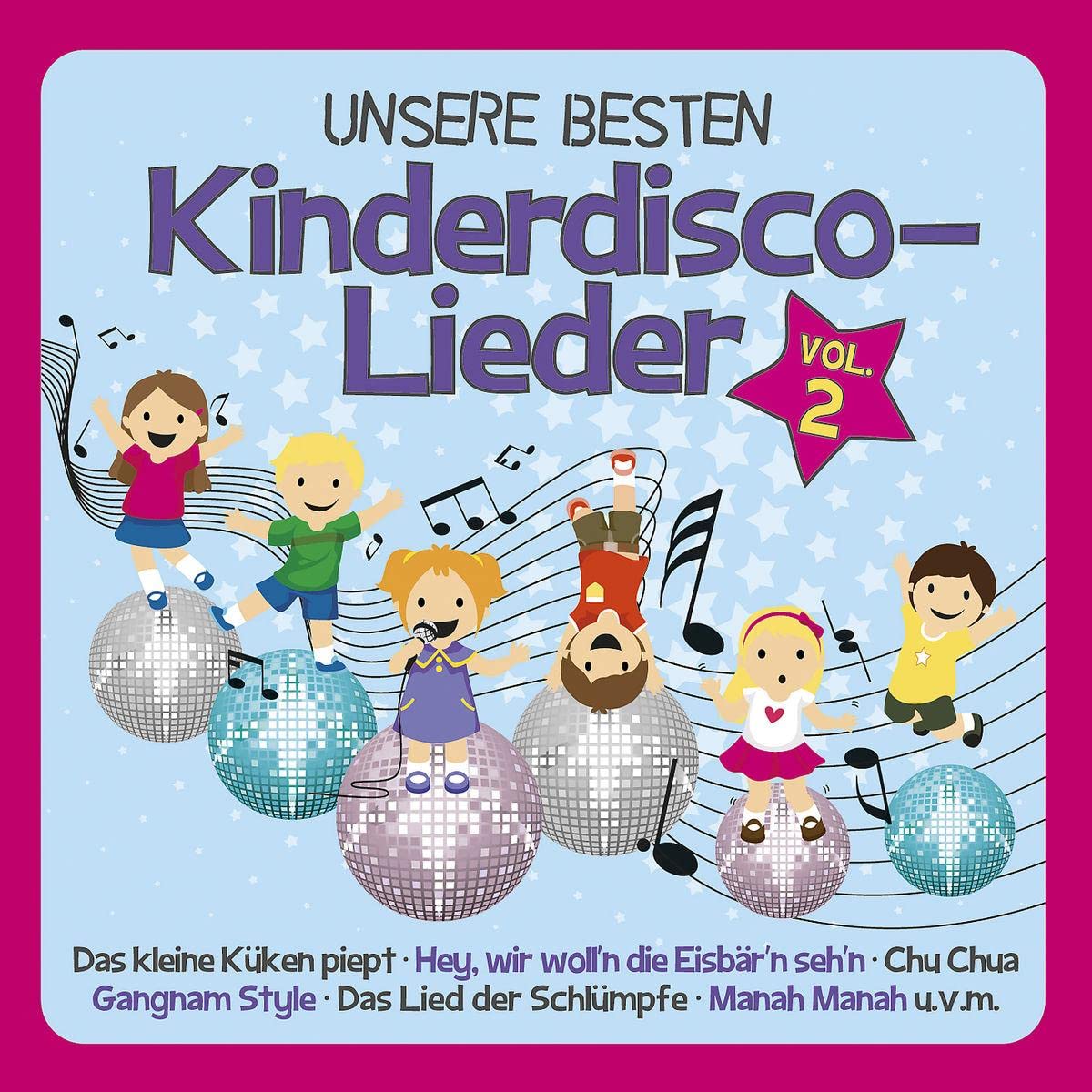 Unsere Besten Kinderdisco-Lieder Vol.2 Children & Young People