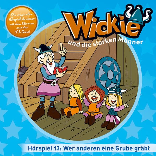 Wickie (Classic): Folge 13: Wer Anderen Eine Grube Gräbt u.a. (Studio 100) Novels & Short Stories