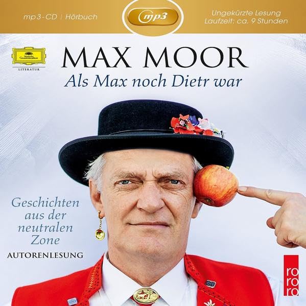 Als Max noch Dietr war - Geschichten aus der neutralen Zone: Ungekürzte Fassung (Deutsche Grammophon Literatur) Art & Literature Books