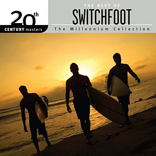 20th Century Mastersswitchfoot Pop
