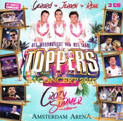 Toppers - Toppers In Concert 2015 Music