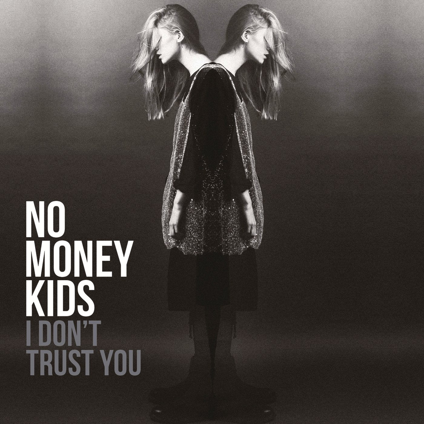 I Don't Trust You Music