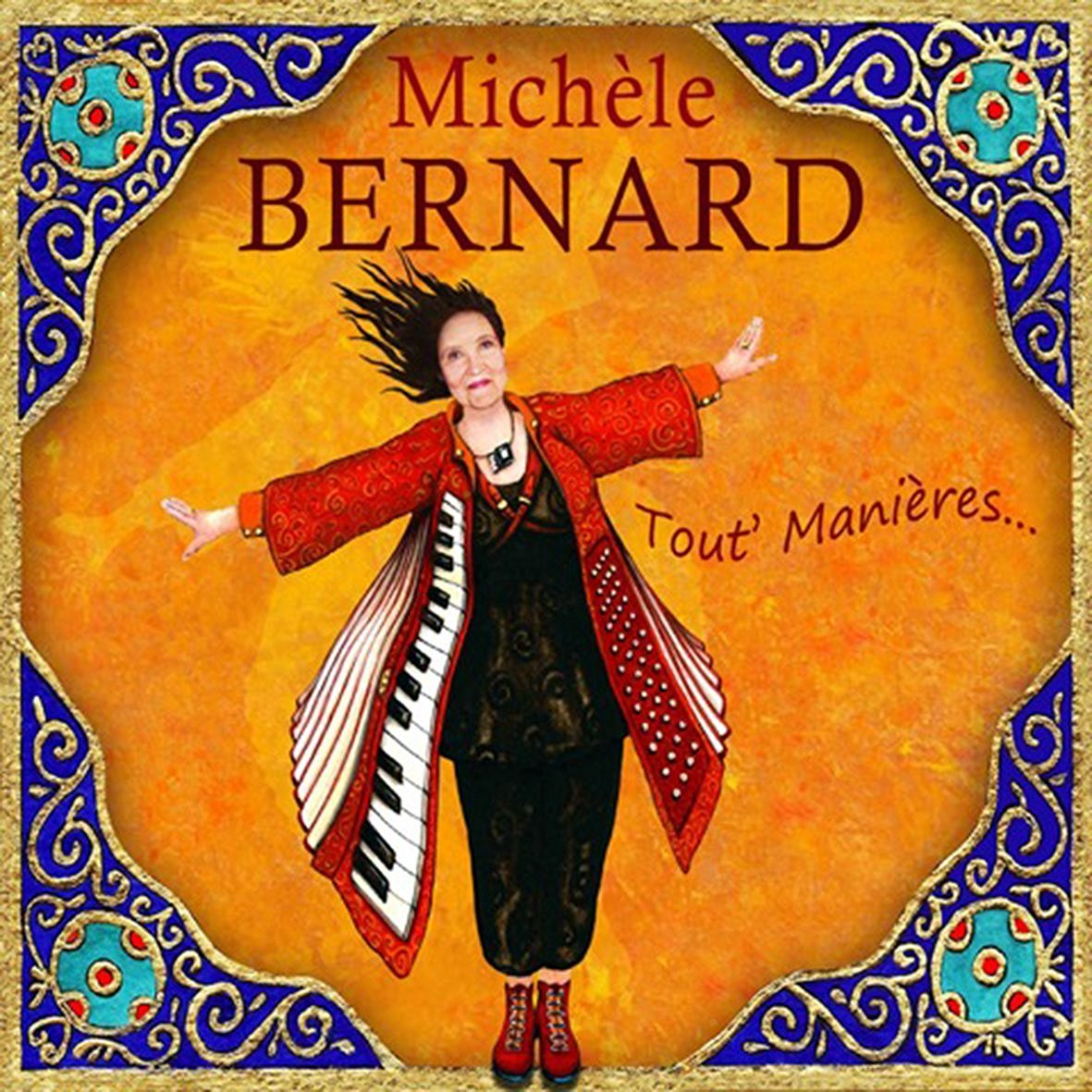 Michèle Bernard Tout' manières... Poetry