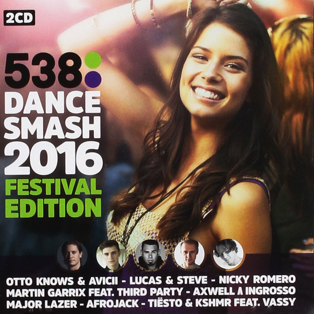 Various Artists - 538 Dance Smash Festival Edition 2016 Music