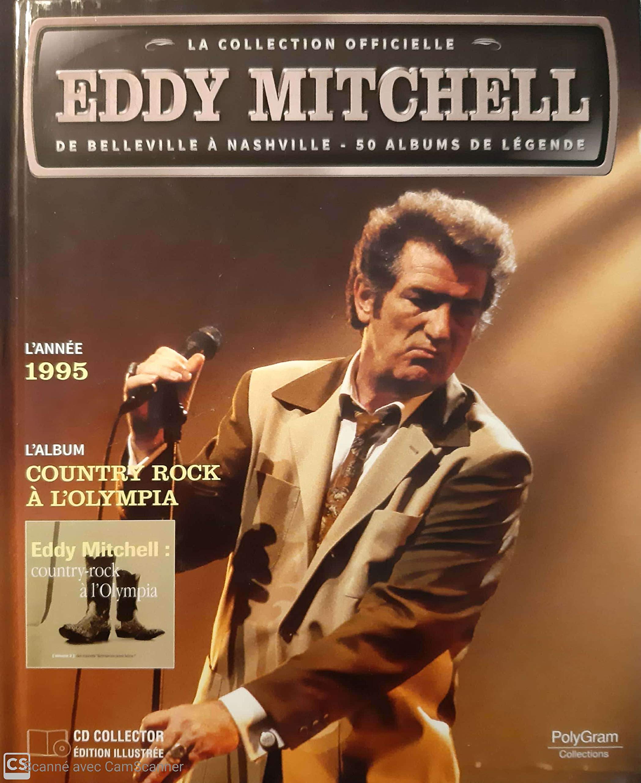 LA COLLECTION OFFICIELLE EDDY MITCHELL country rock a l'olympia 1995 cd
