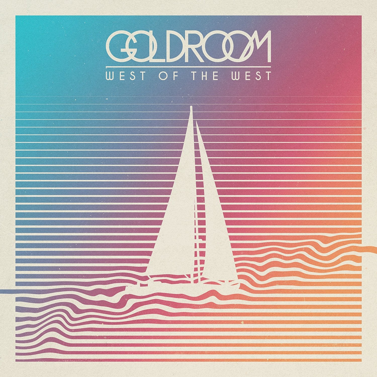 Goldroom - West Of The West Music