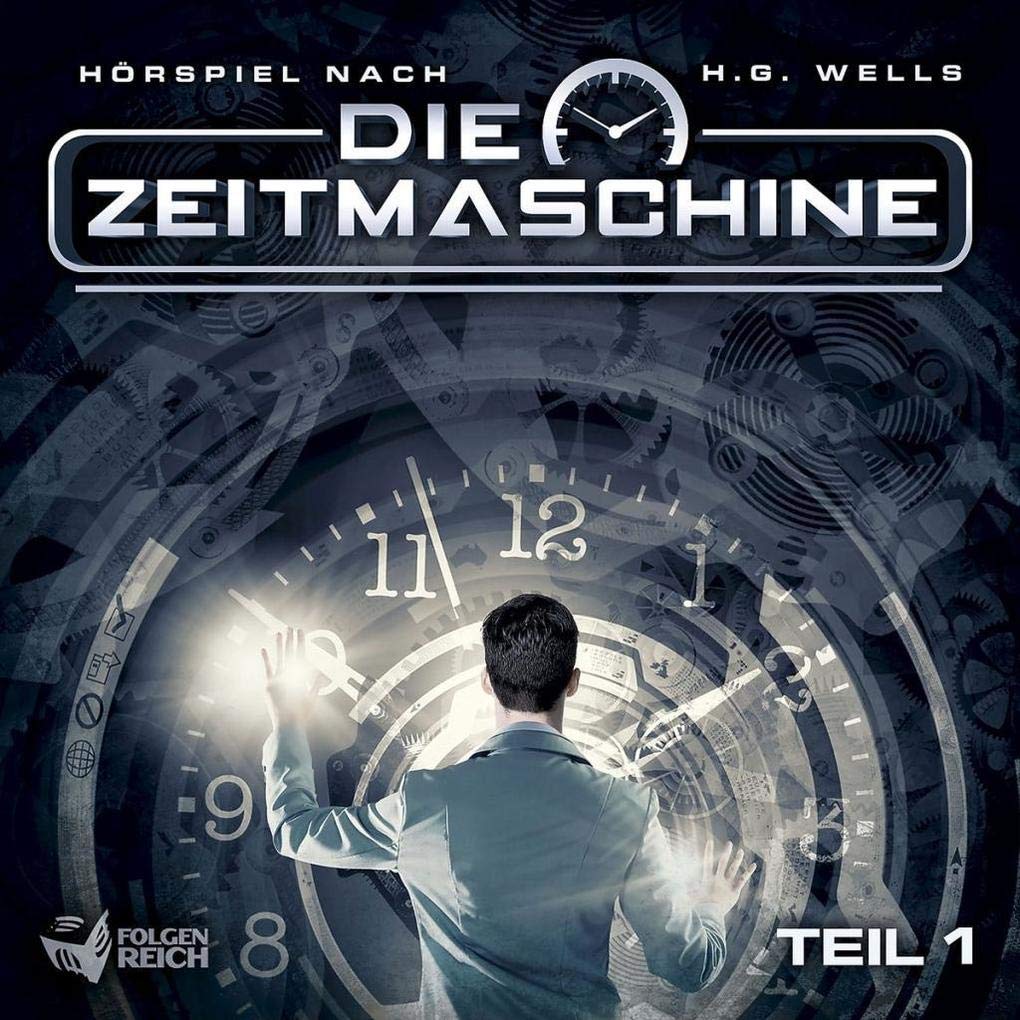 Die Zeitmaschine Radio Plays
