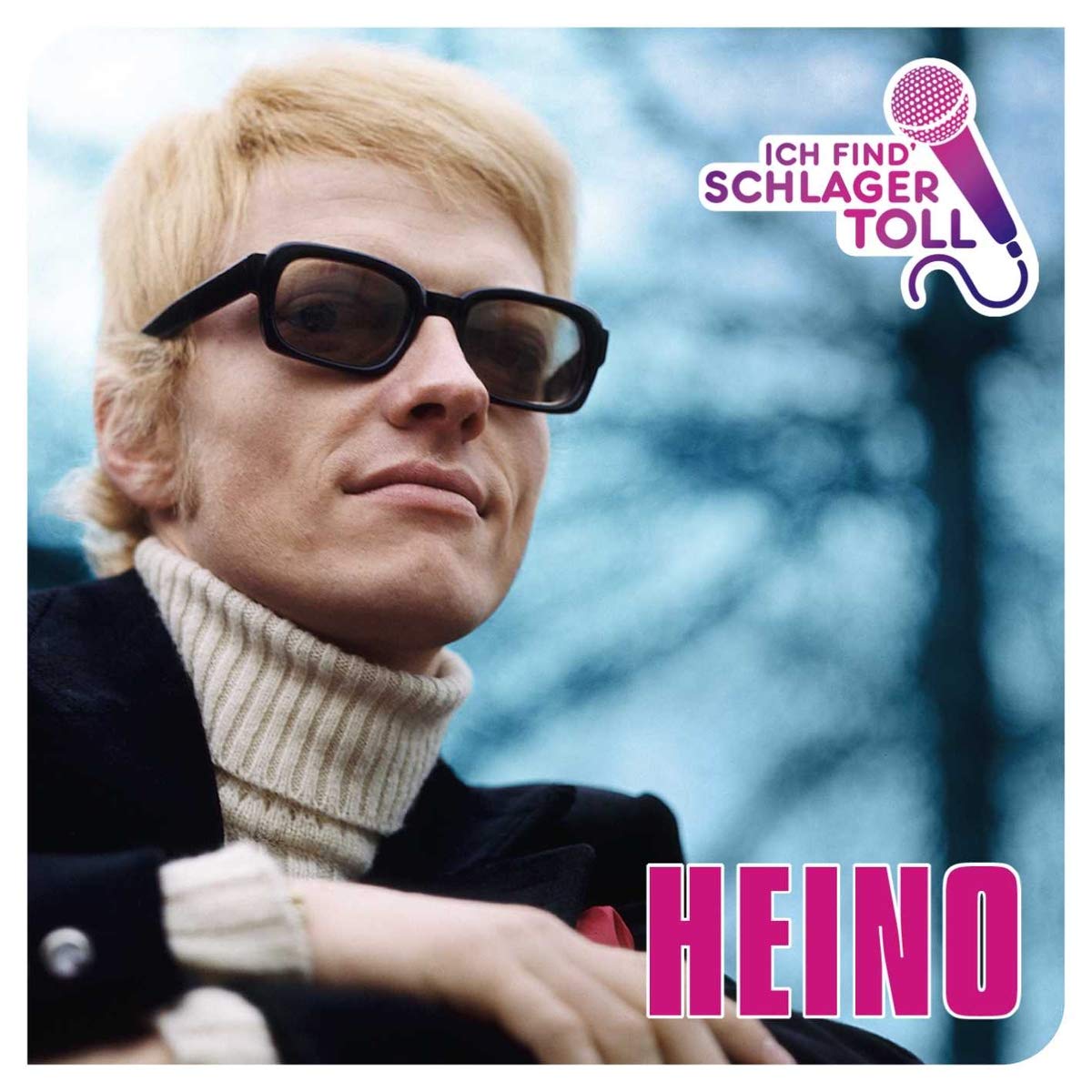 Ich Find' Schlager Toll-Das Beste German Schlager & Volksmusik